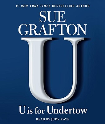 U Is For Undertow (Kinsey Millhone)