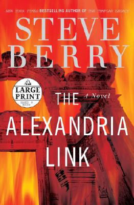 Image for The Alexandria Link: A Novel (Steve Berry's Cotton Malone series)