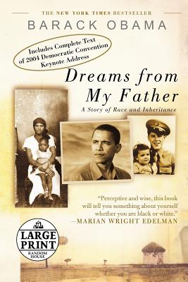 Dreams from My Father: A Story of Race and Inheritance