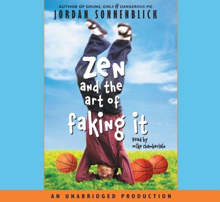 Zen and the Art of Faking It, Narrated by Mike Chamberlian, 5 Cds [Complete & Unabridged Audio Work]