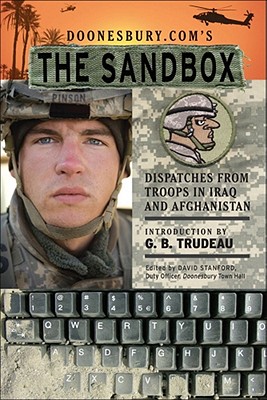Doonesbury.com's The Sandbox: Dispatches from Troops in Iraq and Afghanistan