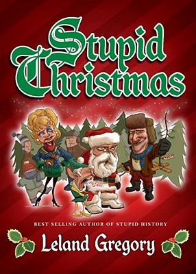 Image for Stupid Christmas (Volume 10) (Stupid History) Stupid Christmas (Volume 10) (Stupid History)