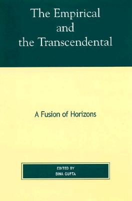 The Empirical and the Transcendental: A Fusion of Horizons