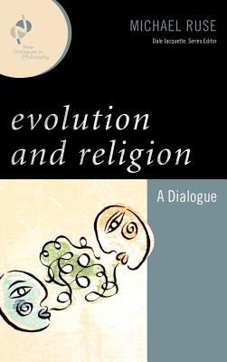 Evolution and Religion: A Dialogue (New Dialogues in Philosophy)