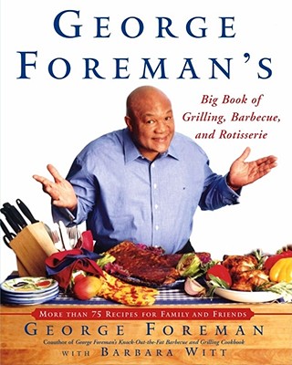 Image for George Foreman's Big Book of Grilling