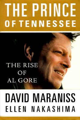 The Prince of Tennessee: Al Gore Meets His Fate