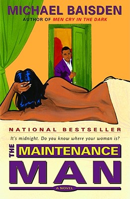 Image for The Maintenance Man: It's Midnight, Do You Know Where Your Woman Is