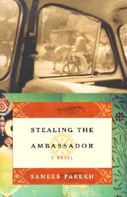 Stealing the Ambassador A Novel