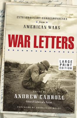 Image for War Letters: Extraordinary Correspondence from American Wars