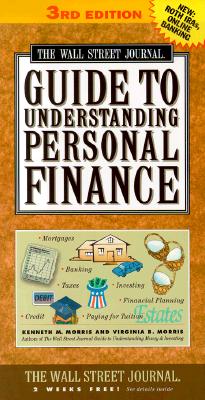 Wall Street Journal Guide to Understanding Personal Finance