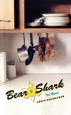 Bear v. Shark: The Novel Image for Bear v. Shark: The Novel