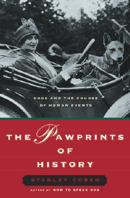 The Pawprints of History: Dogs and the Course of Human Events