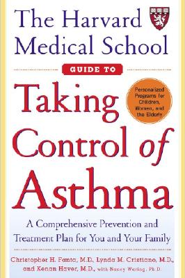 Image for The Harvard Medical School Guide To Taking Control Of Asthma