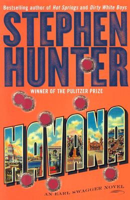 Havana: An Earl Swagger Novel