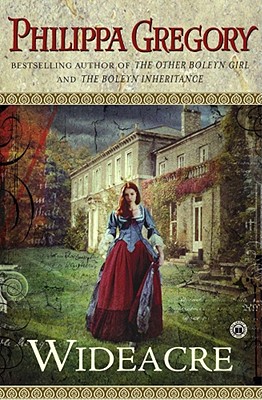 Wideacre: A Novel (The Wideacre Trilogy)