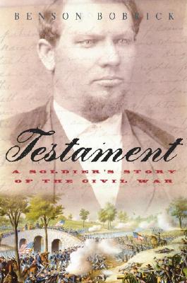 Image for Testament : A Soldiers Story of the Civil War