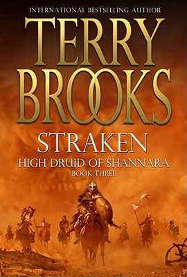Straken: High Druid of Shannara Book Three