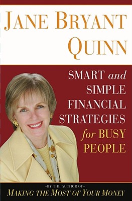 Smart And Simple Financial Strategies for Busy People