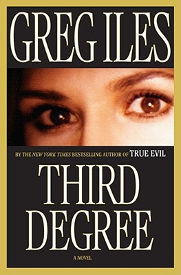 Third Degree: A Novel