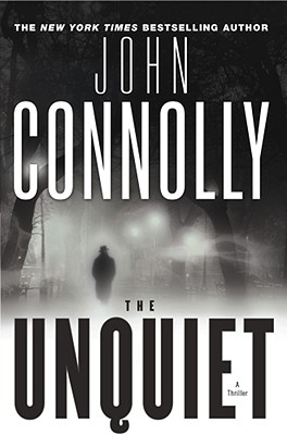 The Unquiet : A Thriller