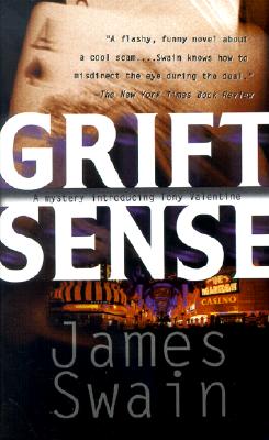Grift Sense (Tony Valentine Novels)