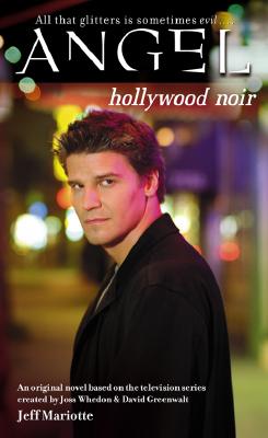 Hollywood Noir (Angel) Image for Hollywood Noir (Angel)