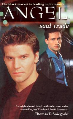 Image for Soul Trade (ANGEL) Soul Trade (ANGEL)