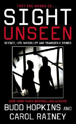 Sight Unseen: Science, UFO Invisibility and Transgenic Beings