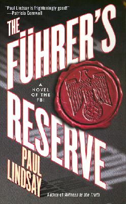 The Fuhrer's Reserve