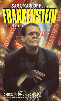 Frankenstein: The Legacy