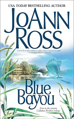 Image for Blue Bayou (Callahan Brothers Trilogy)