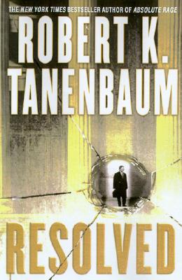 Resolved: A Novel (A BUTCH KARP-MARLENE CIAMPI THRILLER)