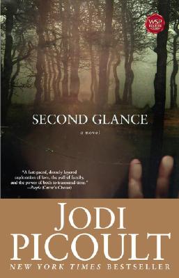 Second Glance: A Novel
