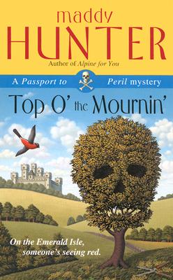 Top O' the Mournin': A Passport to Peril Mystery (Passport to Peril Mysteries)