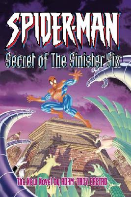 Spider-Man: Secret of the Sinister Six