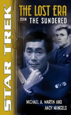 The Sundered: The Lost Era 2298 (Star Trek Lost Era)