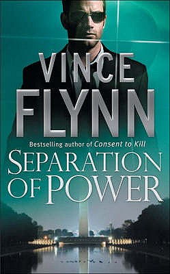 Separation of Power Flynn, Vince
