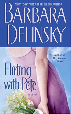 Flirting with Pete: A Novel