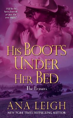 His Boots Under Her Bed (Frasers)