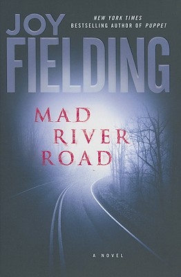 Mad River Road: A Novel