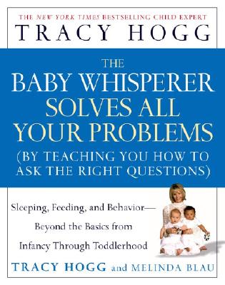 Tracy hogg the baby whisperer solves all your hot sale problems