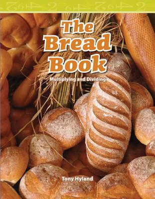 Image for The Bread Book: Level 4 (Mathematics Readers) The Bread Book: Level 4 (Mathematics Readers)