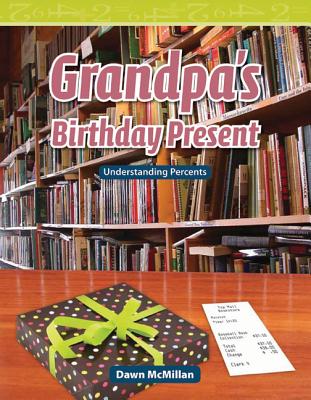 Grandpa's Birthday Present: Level 5 (Mathematics Readers)