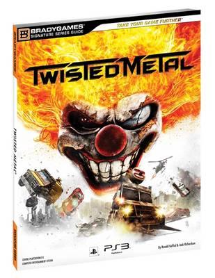 Twisted Metal Signature Series Guide (Signature Series Guides)
