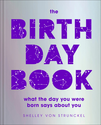 The Birthday Book What The Day You Were Born Says