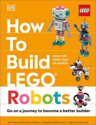 How to Build Lego Robots (How to Build Lego)