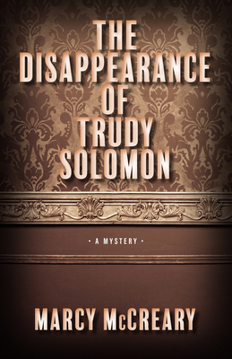 The Disappearance of Trudy Solomon (A Ford Family Mystery)