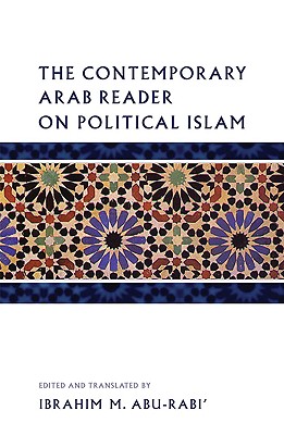 The Contemporary Arab Reader on Political Islam