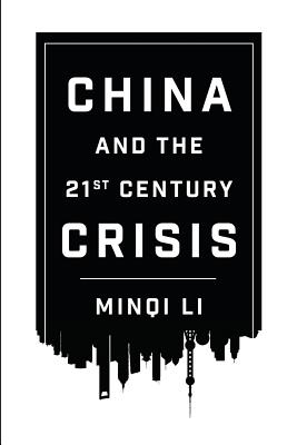 China and the Twenty-first-Century Crisis