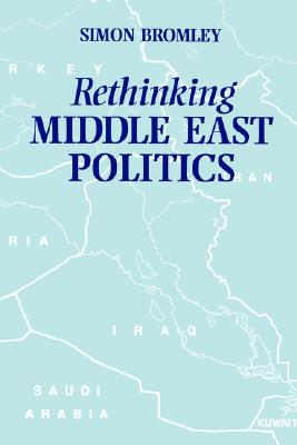 Rethinking Middle East Politics: State Formation and Development